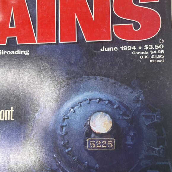 Trains Magazine of Railroading u June 1994 Vol 54 No 6 Troop Train Stories - Picture 4 of 12